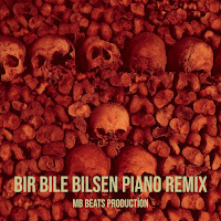 Mb Beats Production - Bir Bile Bilsen Piano (Remix) загрузить