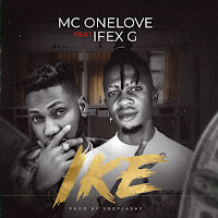 Mc One Love - Ike (Feat. Ifex G) загрузить
