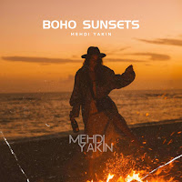Mehdi Yakin - Boho Sunsets загрузить