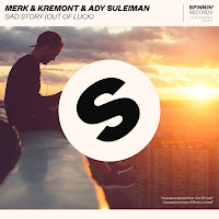 Merk & Kremont - Sad Story (Out Of Luck) Ft Ady Suleiman загрузить