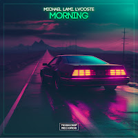 Michael Lami - Morning Ft Lvcoste загрузить