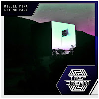 Miguel Pina - Let Me Fall загрузить