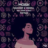 Moish - Ngiyeza Feat. Thoby Dladla (Extended Mix) (Feat. Thoby Dladla) Ft Aquadeep & Veesoul загрузить