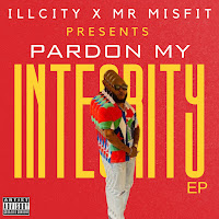 Mr. Misfit - Ill City X Mr Misfit: Pardon My Integrity (Feat. Rufus Sims) загрузить