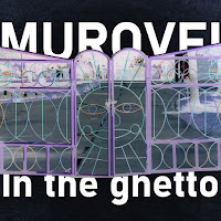 Murovei - In The Ghetto загрузить