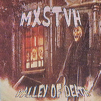 Mxstvh - Valley Of Death загрузить