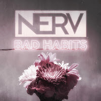 Nerv - Bad Habits загрузить
