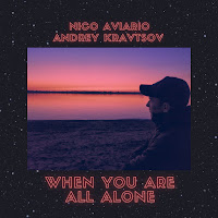 Nico Aviario - When You Are All Alone Ft Andrey Kravtsov загрузить