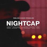 Nightcap - Feeling Under Pressure загрузить