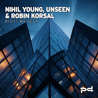 Nihil Young - Night We Seek Ft Unseen. & Robin Korsal загрузить