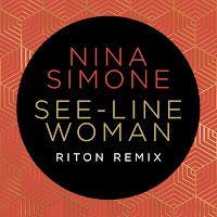 Nina Simone - See-Line Woman (Riton Remix) Ft Riton загрузить
