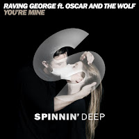 Oscar And The Wolf - You're Mine Ft Raving George загрузить