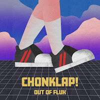 Out Of Flux - Chonklap! загрузить
