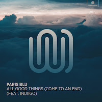 Paris Blu - All Good Things (Come To An End) (Feat. Indiigo) загрузить