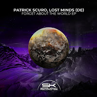 Patrick Scuro - Forget About The World Ft Lost Minds (De) загрузить