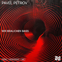 Pavel Petrov - Wir Brauchen Bass загрузить