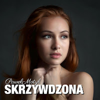 Paweł Motyl - Skrzywdzona загрузить