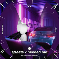 Pearl - Streets X Needed Me - Sped Up + Reverb Ft Fast Forward >> & Tazzy загрузить