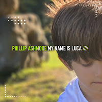 Phillip Ashmore - My Name Is Luca загрузить