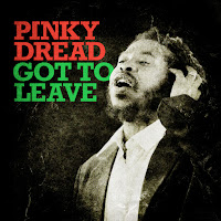 Pinky Dread - Got To Leave загрузить