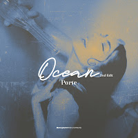 Porte - Ocean (2Nd Edit) загрузить