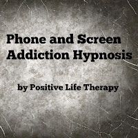 Positive Life Therapy Limited - Phone And Screen Addiction Hypnosis загрузить