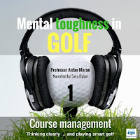Professor Aidan Moran - Mental Toughness In Golf: 1 Course Management (Feat. Sara Dylan) загрузить