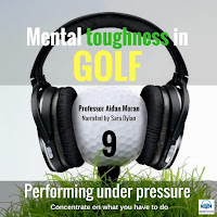Professor Aidan Moran - Mental Toughness In Golf: 9 Performing Under Pressure (Feat. Sara Dylan) загрузить