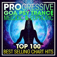 Progressive Goa Trance - Progressive Goa Psy Trance Melodic & Euphoric Top 100 Best Selling Chart Hits (2 Hr Dj Mix) Ft Psytrance & Goa Trance загрузить