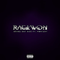 Raekwon - Bring Dat Doe (Feat. P. Wright) загрузить