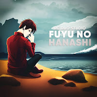 Rc Duo Studio - Fuyu No Hanashi (From 