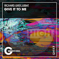 Richard Grey - Give It To Me Ft Lissat загрузить
