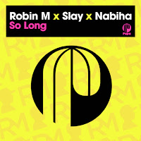 Robin M - So Long (Extended Mix) Ft Slay & Nabiha загрузить