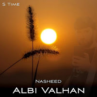 S Time - Nasheed Albi Valhan загрузить