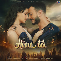 Saad Lamjarred - Homa Dol Ft Neeti Mohan & Rajat Nagpal загрузить