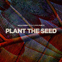 Sacha Robotti - Plant The Seed (Feat. P. Keys) загрузить