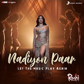 Sachin-Jigar - Nadiyon Paar (Let The Music Play Again) [From 