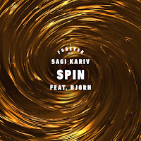 Sagi Kariv - Spin (Feat. Bjorn) Ft Forever Tel Aviv загрузить