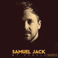 Samuel Jack - My People (Acoustic) загрузить