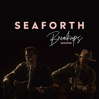 Seaforth - Breakups (Acoustic) загрузить