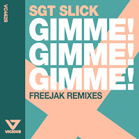 Sgt Slick - Gimme! Gimme! Gimme! (Freejak Remix - Edit) загрузить