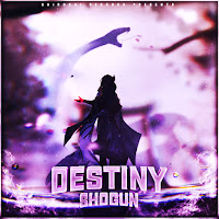 Shogun - Destiny загрузить