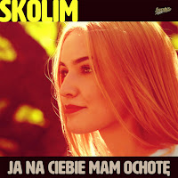 Skolim - Ja Na Ciebie Mam Ochotę загрузить