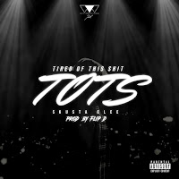 Skusta Clee - Tots (Tired Of This Shit) загрузить