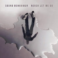 Sound Behaviour - Never Let Me Go загрузить