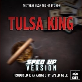 Speed Geek - Tulsa King Main Theme (From 