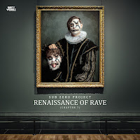 Sub Zero Project - Renaissance Of Rave загрузить