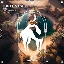 Tamer Elderini - Fog El Naghel Ft Bebo & Ablozé & Cafe De Anatolia загрузить