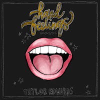 Taylor Edwards - Hard Feelings (Acoustic) загрузить