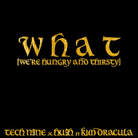 Tech N9Ne - W H A T (We're Hungry And Thirsty) Ft Kim Dracula & Hu$H загрузить